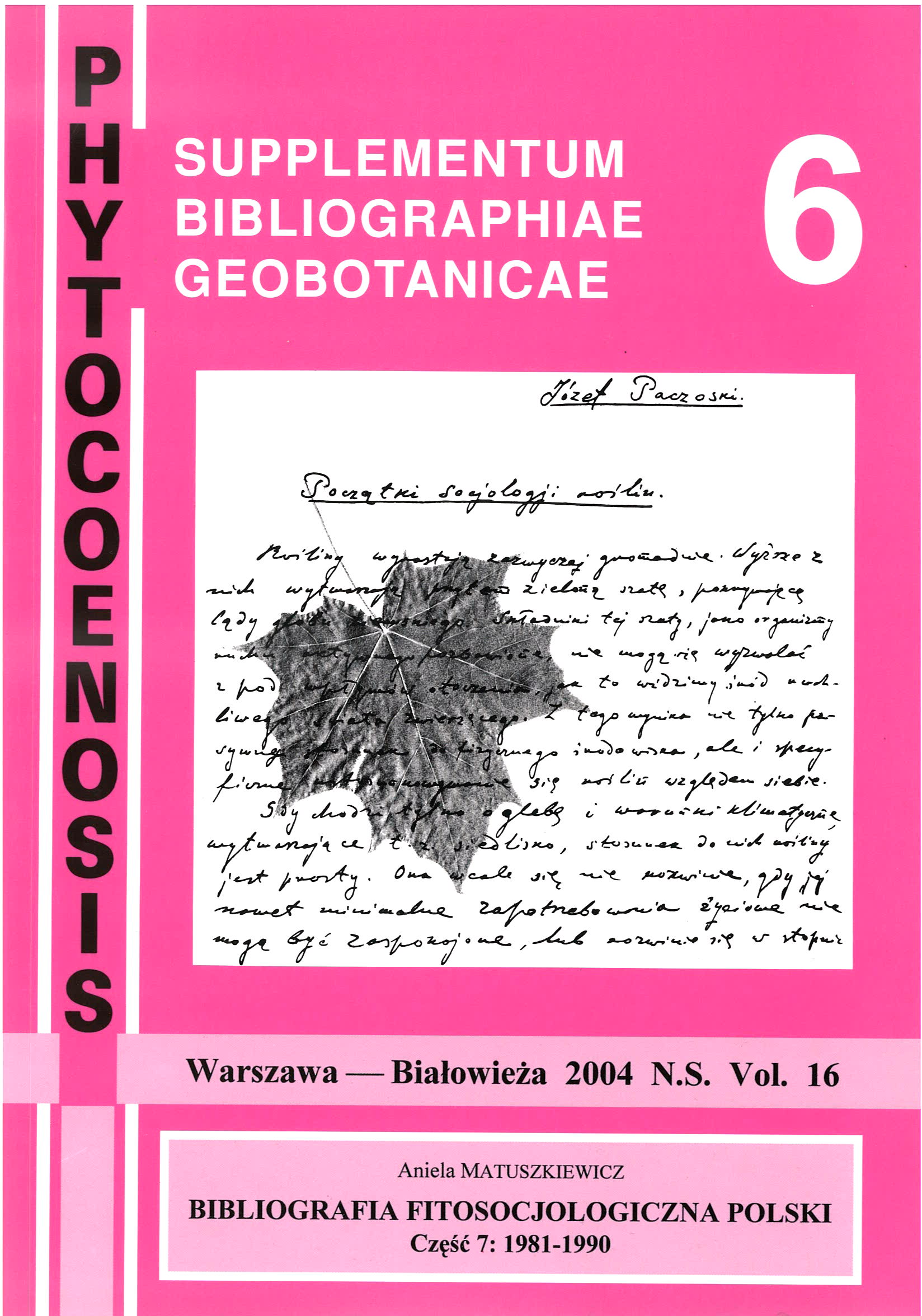 Phytocoenosis (N.S.) 16, Supplementum Bibliographiae Geobotanicae 10